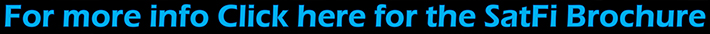 click here for more information from SatFI